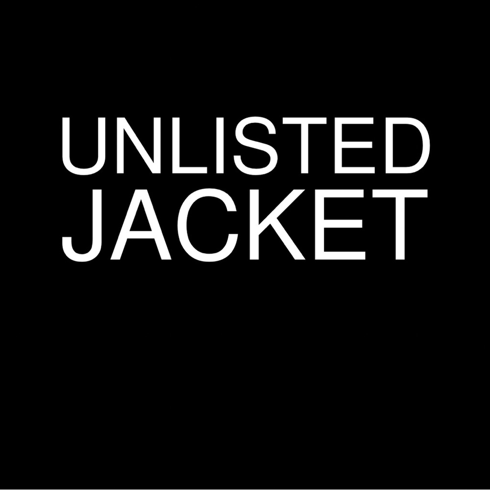 UNLISTED JACKET